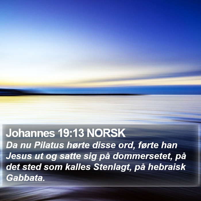 Johannes 19:13 NORSK Bible Study