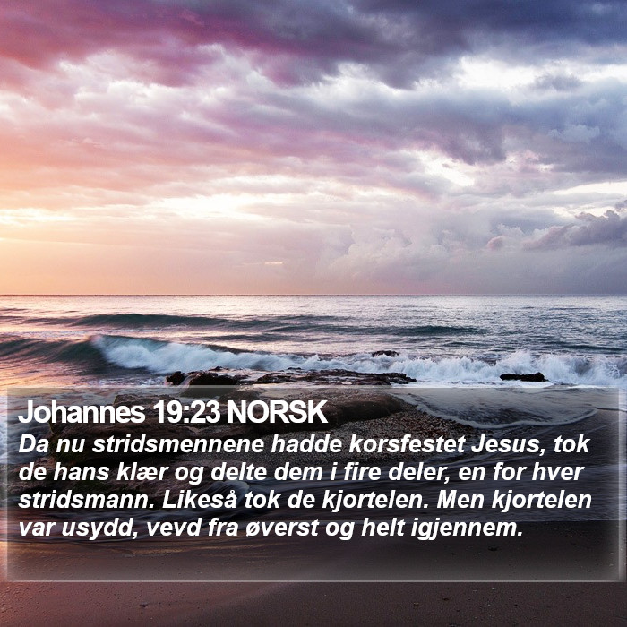 Johannes 19:23 NORSK Bible Study