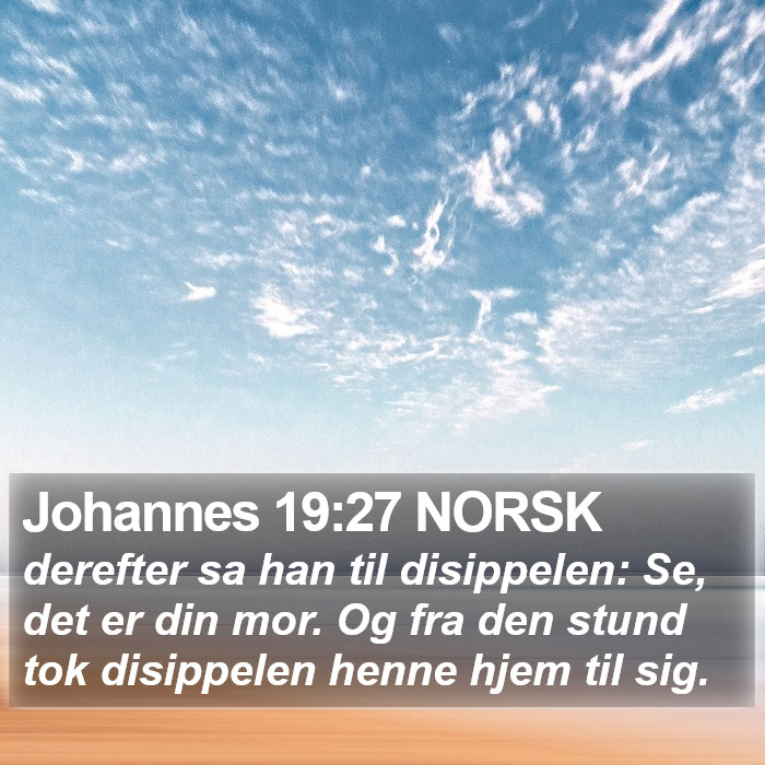 Johannes 19:27 NORSK Bible Study
