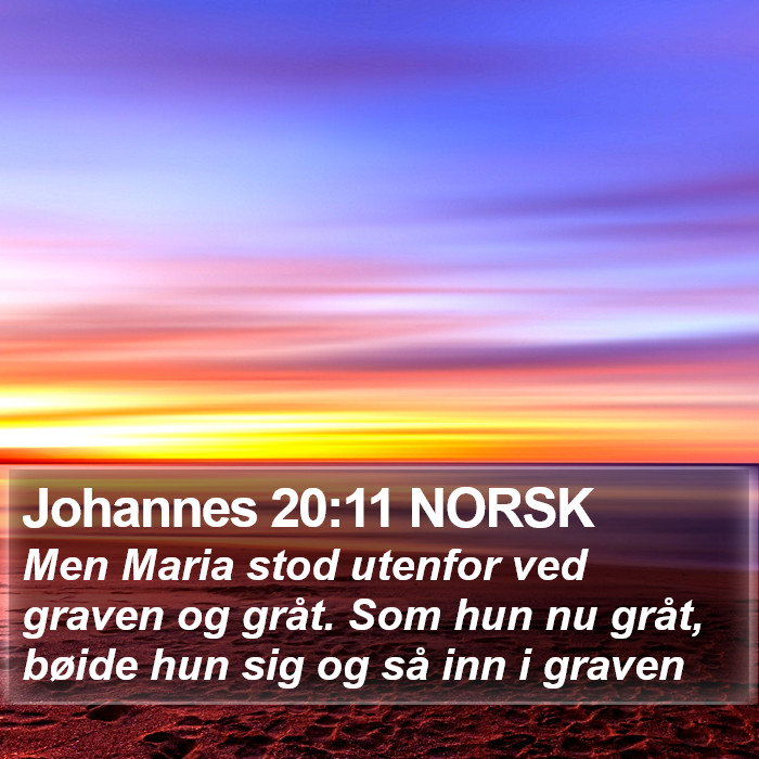 Johannes 20:11 NORSK Bible Study