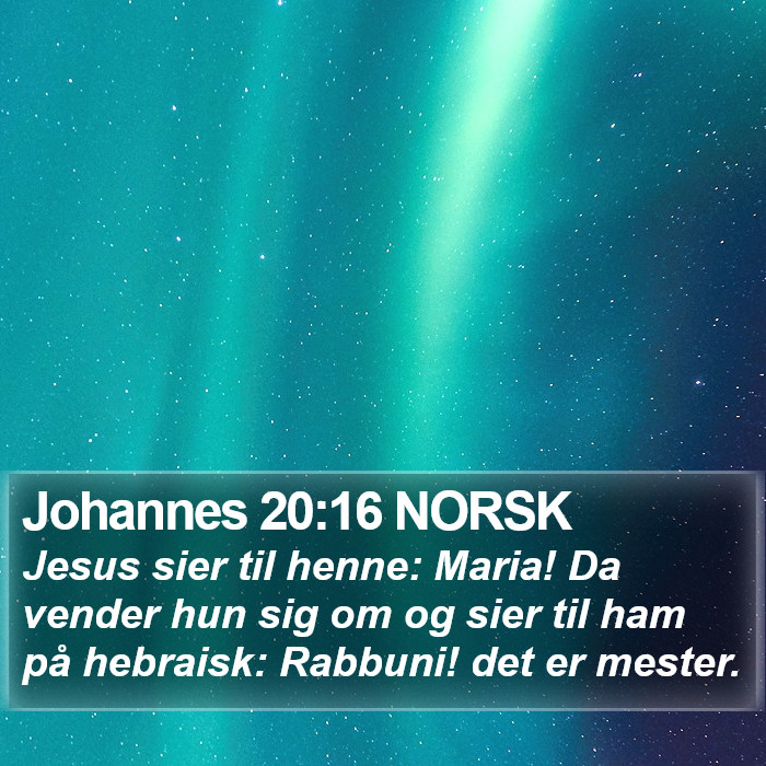Johannes 20:16 NORSK Bible Study