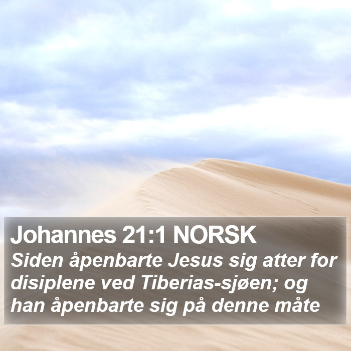 Johannes 21:1 NORSK Bible Study