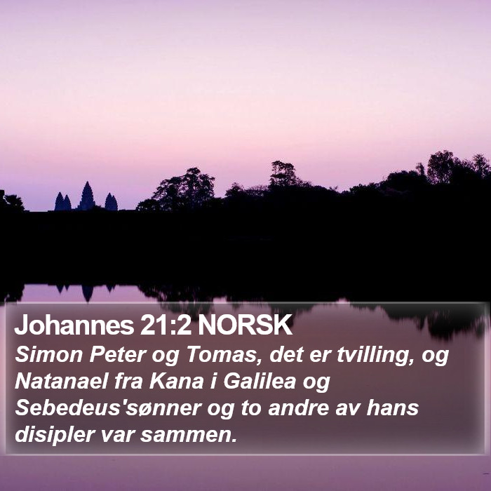 Johannes 21:2 NORSK Bible Study