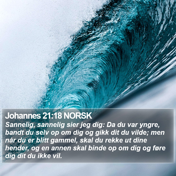 Johannes 21:18 NORSK Bible Study