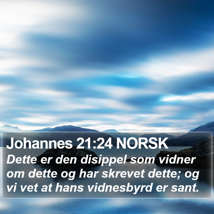 Johannes 21:24 NORSK Bible Study