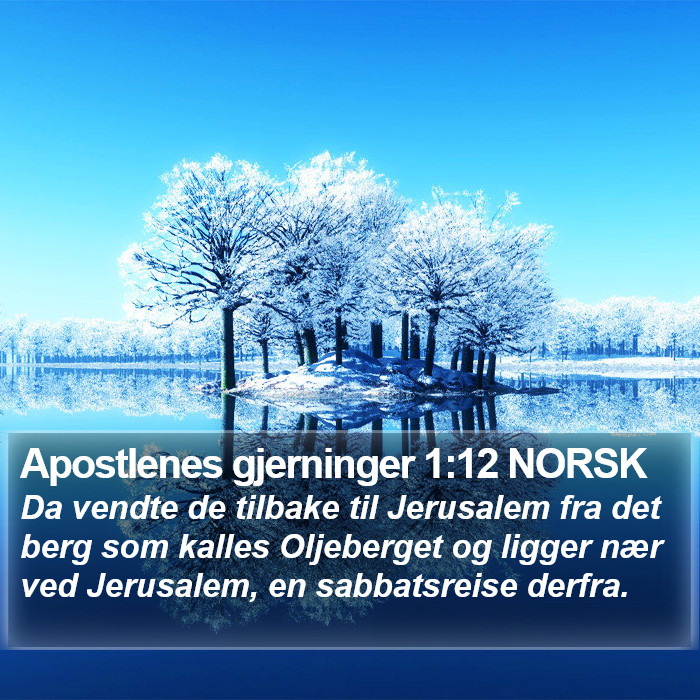 Apostlenes gjerninger 1:12 NORSK Bible Study