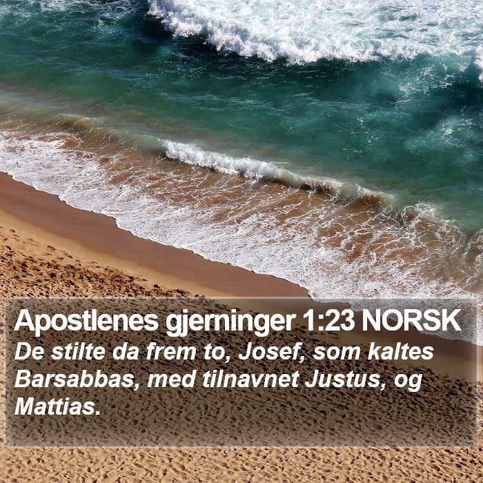 Apostlenes gjerninger 1:23 NORSK Bible Study