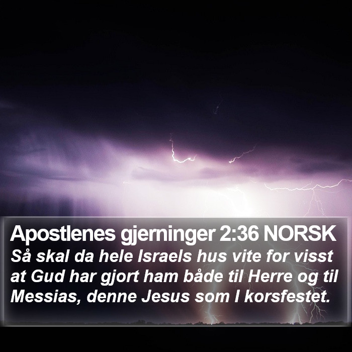 Apostlenes gjerninger 2:36 NORSK Bible Study