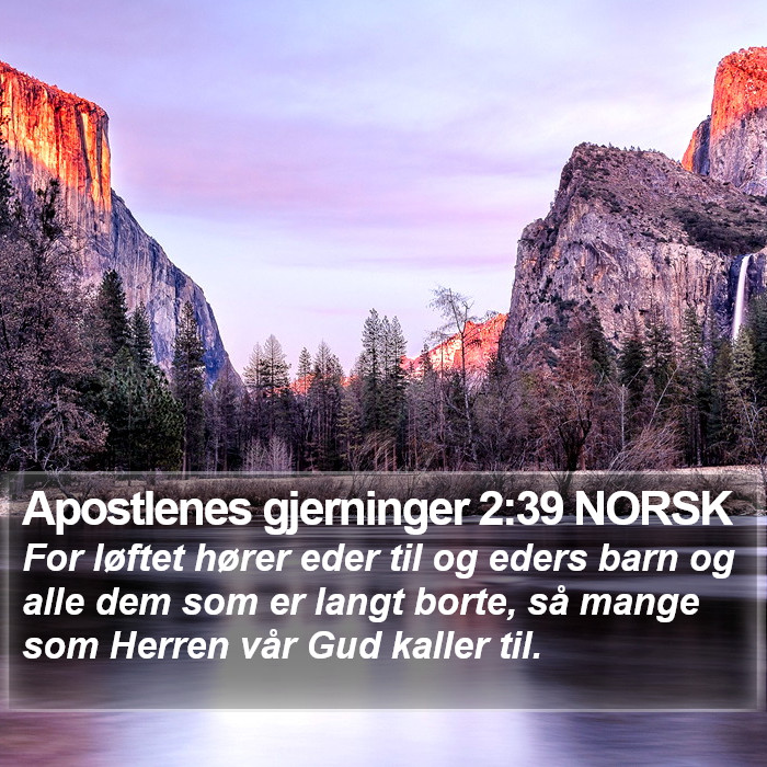 Apostlenes gjerninger 2:39 NORSK Bible Study