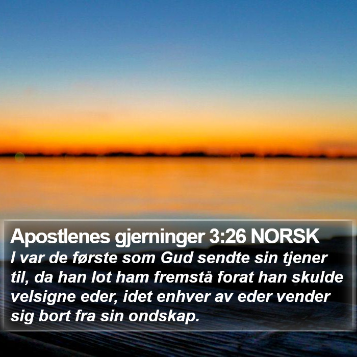 Apostlenes gjerninger 3:26 NORSK Bible Study