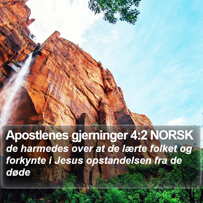 Apostlenes gjerninger 4:2 NORSK Bible Study
