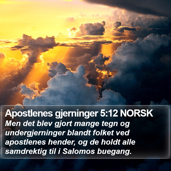 Apostlenes gjerninger 5:12 NORSK Bible Study