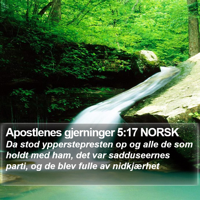 Apostlenes gjerninger 5:17 NORSK Bible Study