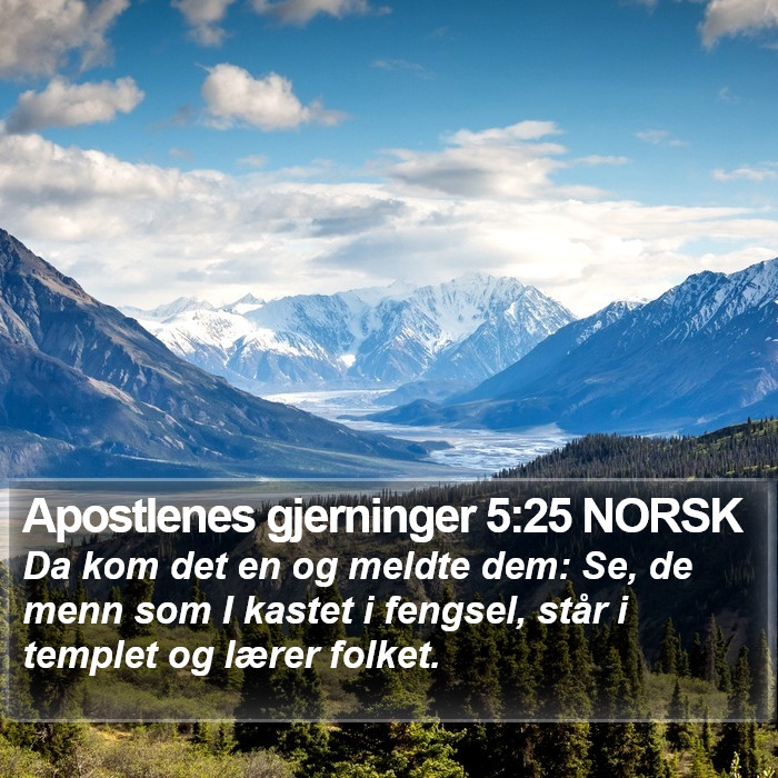 Apostlenes gjerninger 5:25 NORSK Bible Study