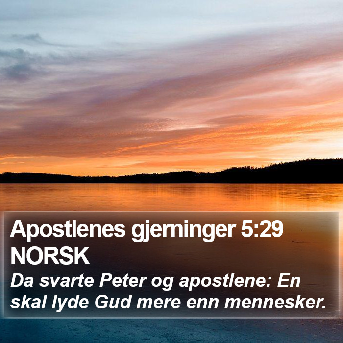 Apostlenes gjerninger 5:29 NORSK Bible Study