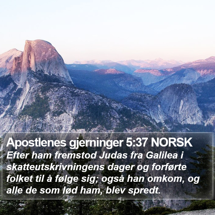 Apostlenes gjerninger 5:37 NORSK Bible Study