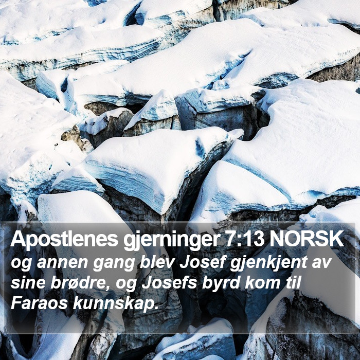 Apostlenes gjerninger 7:13 NORSK Bible Study