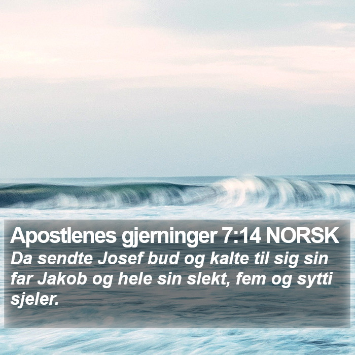Apostlenes gjerninger 7:14 NORSK Bible Study