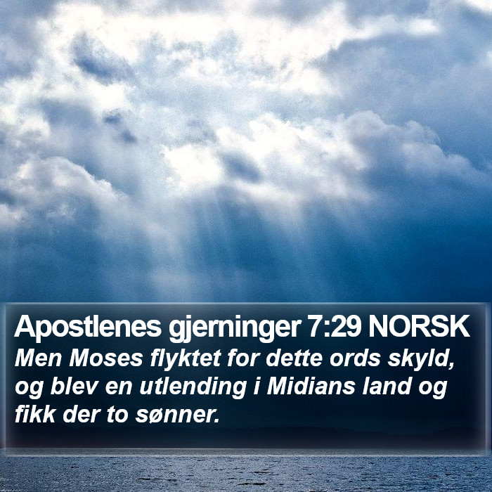Apostlenes gjerninger 7:29 NORSK Bible Study