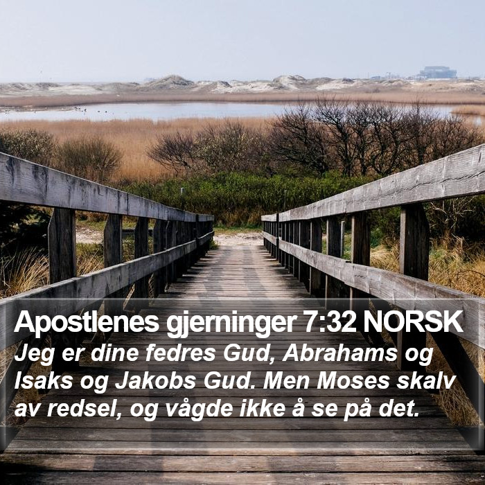 Apostlenes gjerninger 7:32 NORSK Bible Study