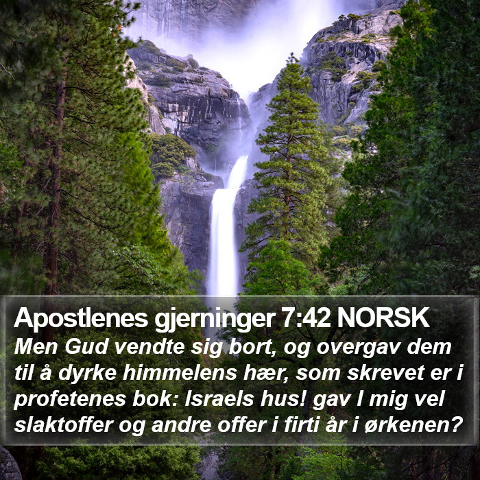Apostlenes gjerninger 7:42 NORSK Bible Study