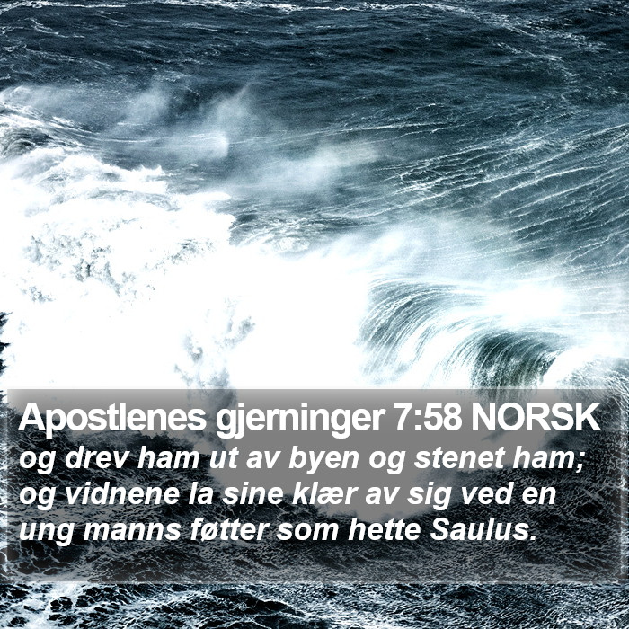 Apostlenes gjerninger 7:58 NORSK Bible Study