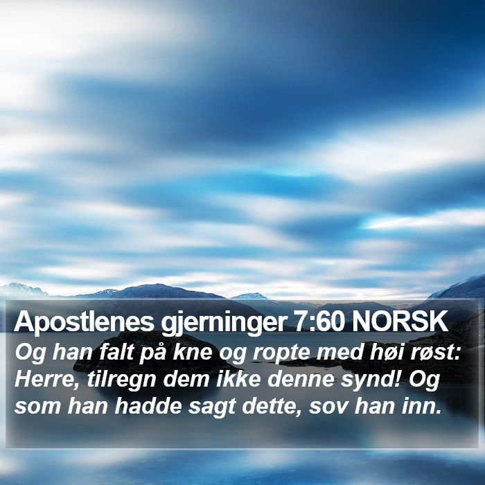 Apostlenes gjerninger 7:60 NORSK Bible Study