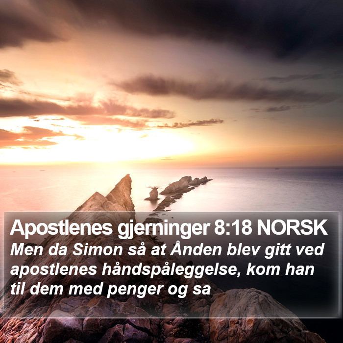 Apostlenes gjerninger 8:18 NORSK Bible Study