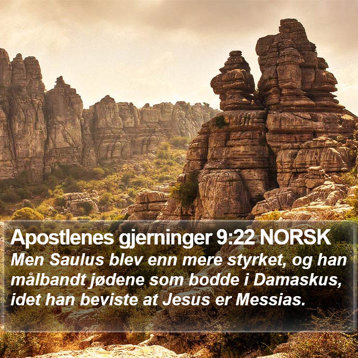 Apostlenes gjerninger 9:22 NORSK Bible Study