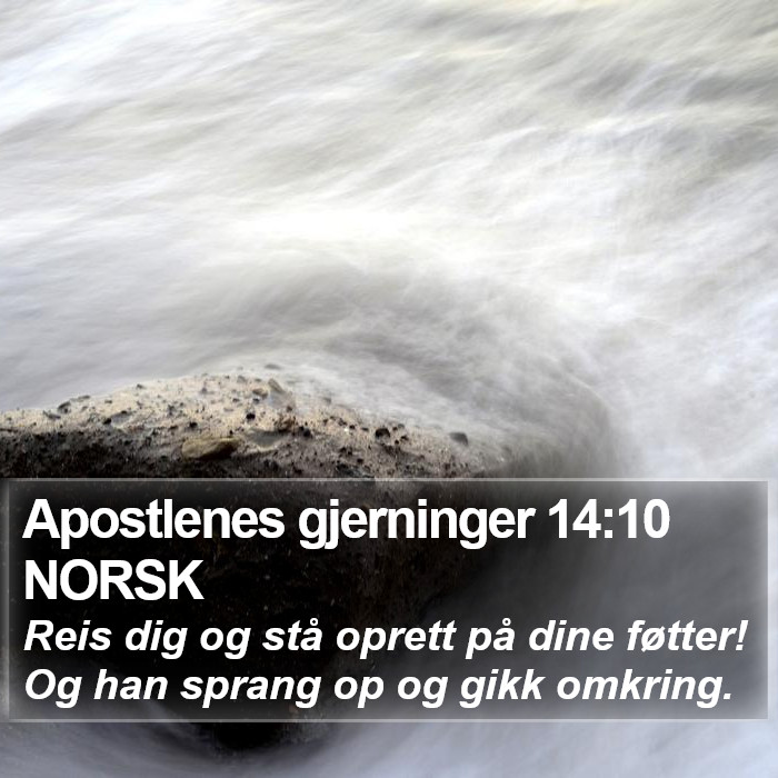 Apostlenes gjerninger 14:10 NORSK Bible Study