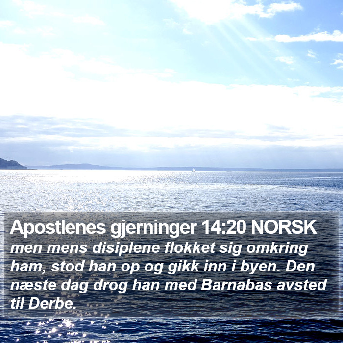 Apostlenes gjerninger 14:20 NORSK Bible Study