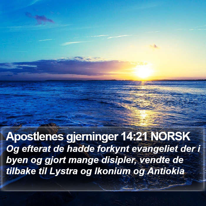 Apostlenes gjerninger 14:21 NORSK Bible Study