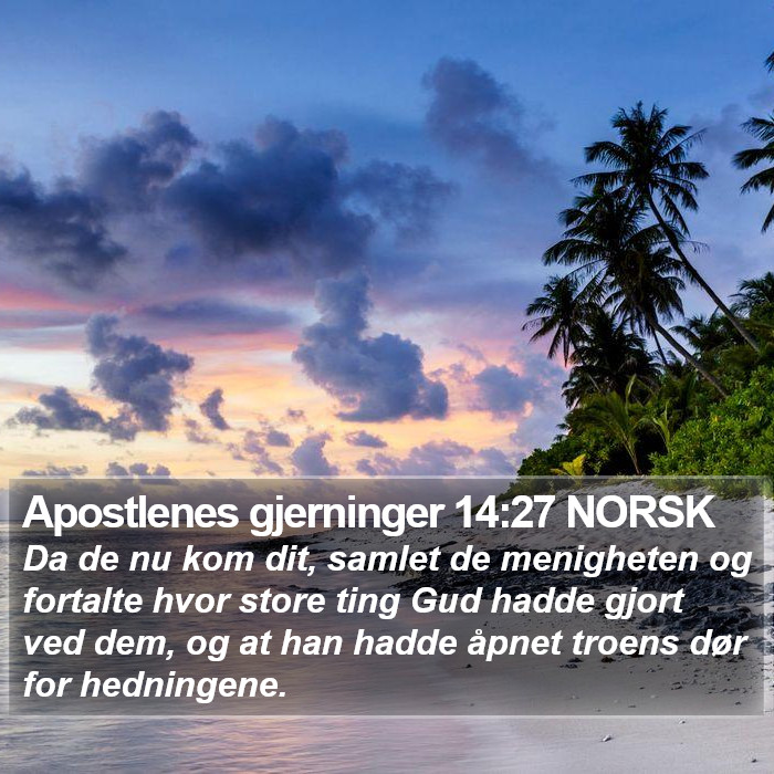 Apostlenes gjerninger 14:27 NORSK Bible Study