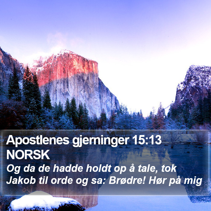 Apostlenes gjerninger 15:13 NORSK Bible Study