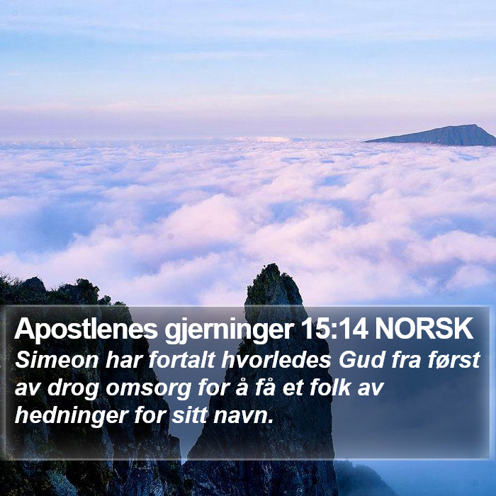 Apostlenes gjerninger 15:14 NORSK Bible Study