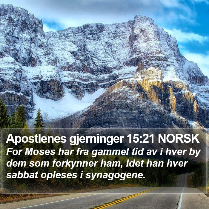 Apostlenes gjerninger 15:21 NORSK Bible Study