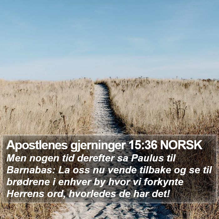 Apostlenes gjerninger 15:36 NORSK Bible Study