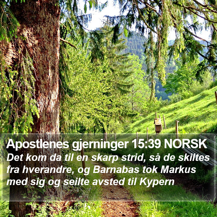Apostlenes gjerninger 15:39 NORSK Bible Study
