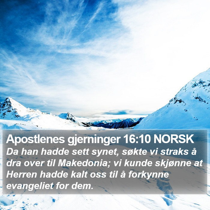 Apostlenes gjerninger 16:10 NORSK Bible Study