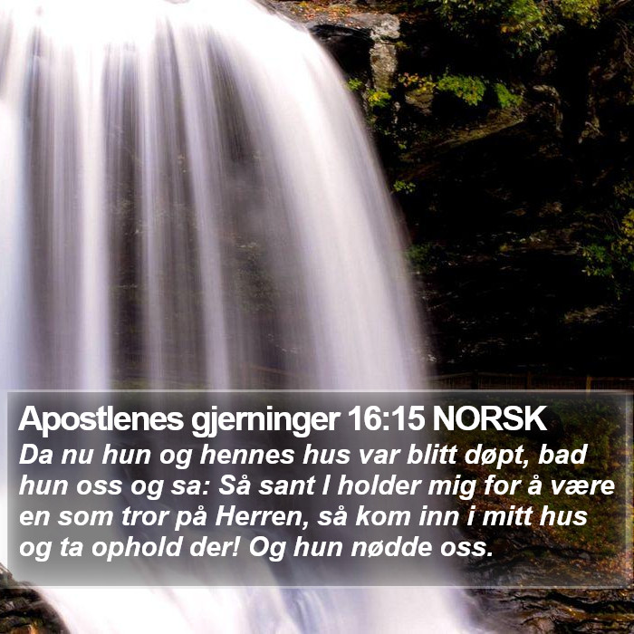 Apostlenes gjerninger 16:15 NORSK Bible Study