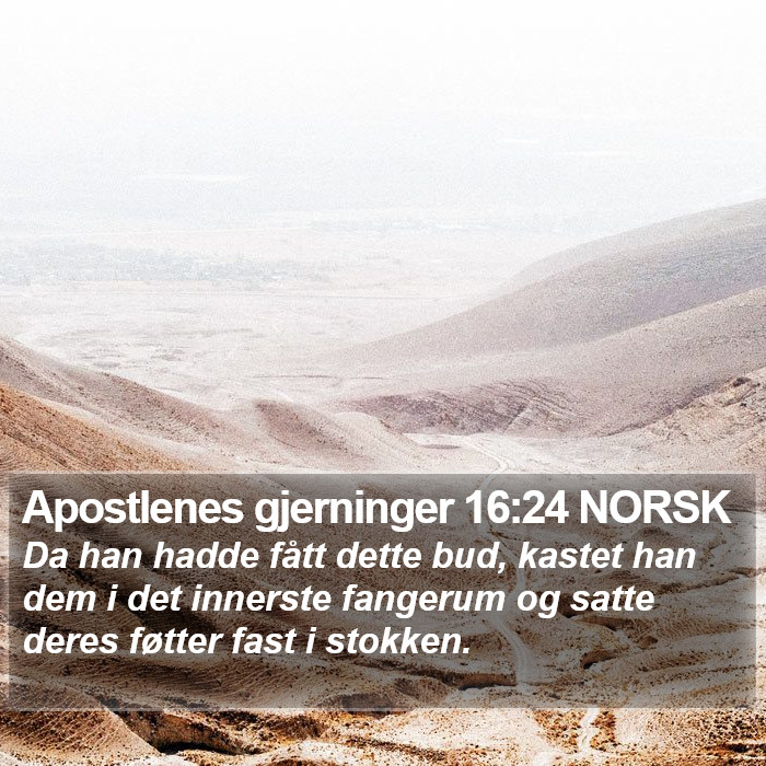 Apostlenes gjerninger 16:24 NORSK Bible Study