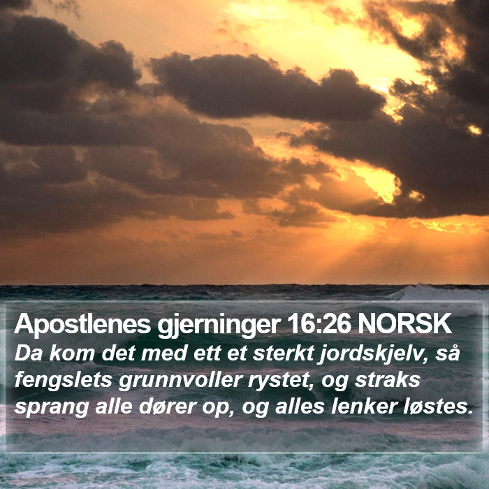 Apostlenes gjerninger 16:26 NORSK Bible Study