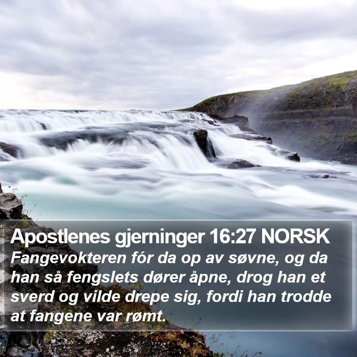 Apostlenes gjerninger 16:27 NORSK Bible Study