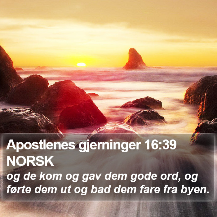 Apostlenes gjerninger 16:39 NORSK Bible Study