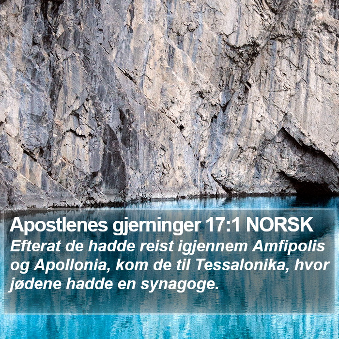 Apostlenes gjerninger 17:1 NORSK Bible Study