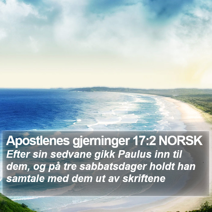 Apostlenes gjerninger 17:2 NORSK Bible Study