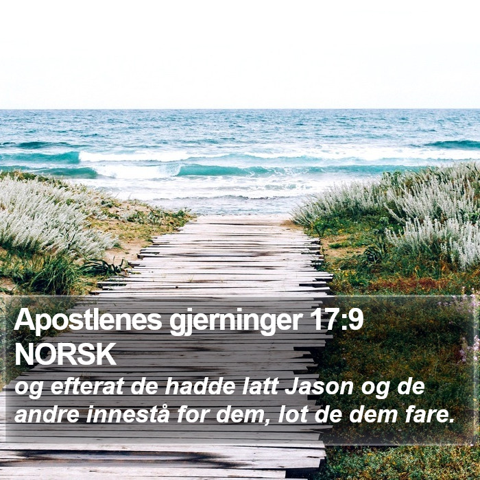 Apostlenes gjerninger 17:9 NORSK Bible Study