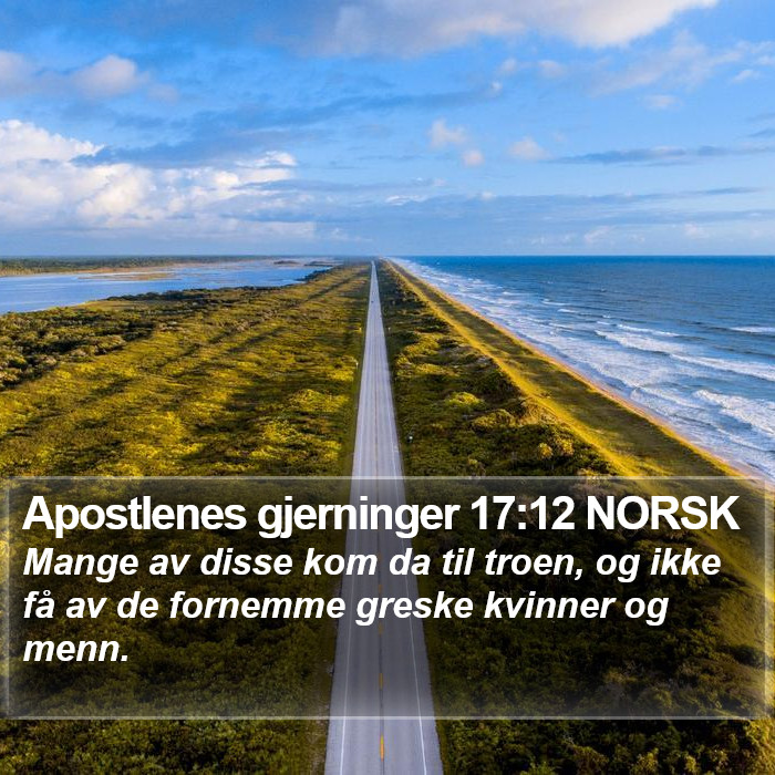 Apostlenes gjerninger 17:12 NORSK Bible Study