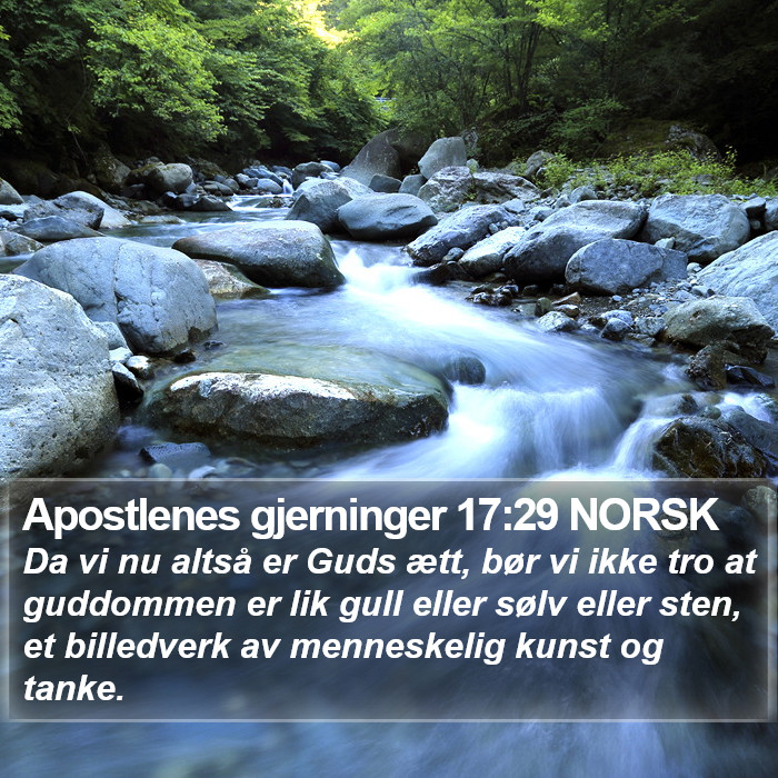 Apostlenes gjerninger 17:29 NORSK Bible Study