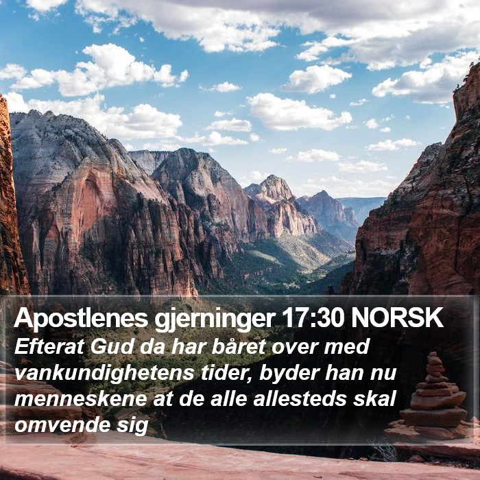 Apostlenes gjerninger 17:30 NORSK Bible Study